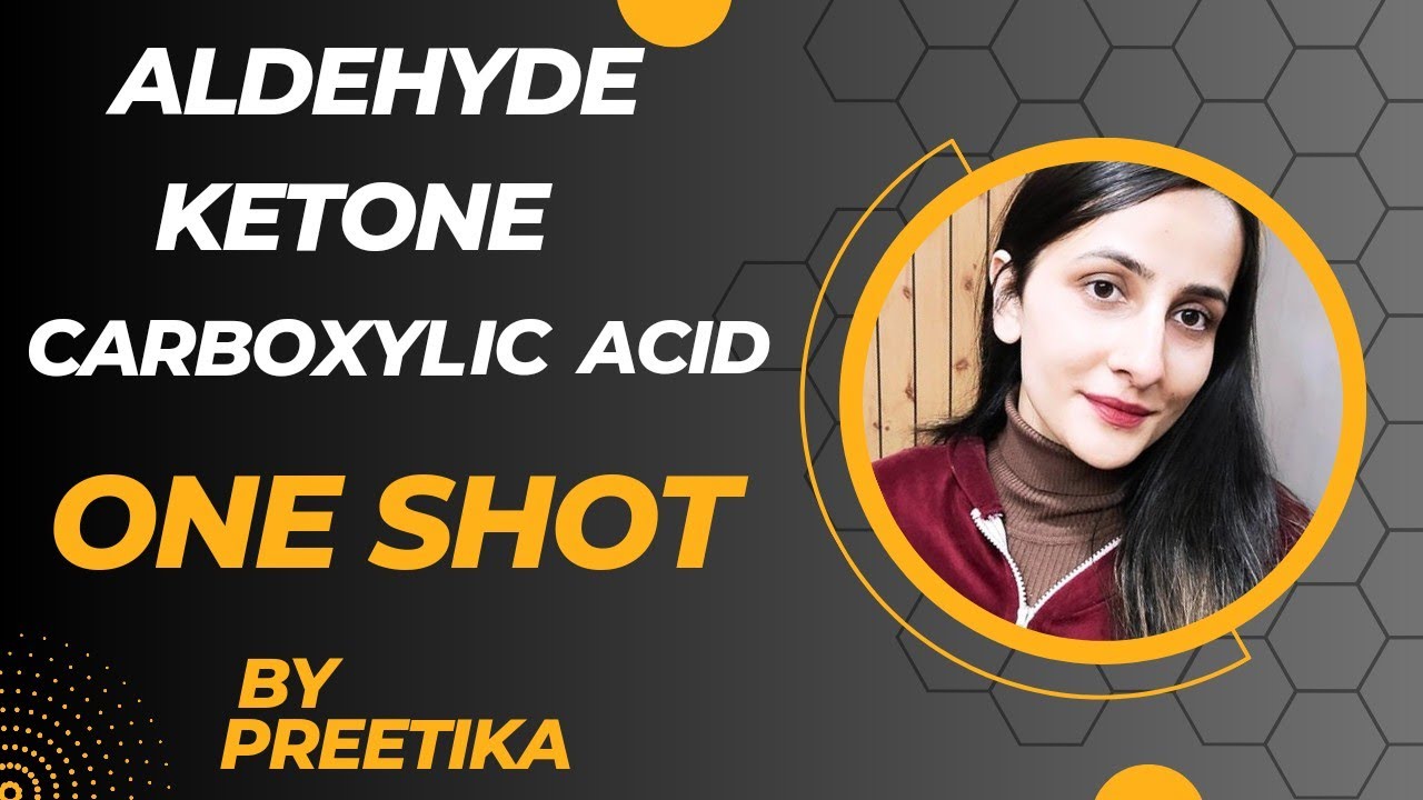 Aldehyde, Ketone, Carboxylic acid One Shot| Complete chapter Aldehyde ketones class12 Chemistry