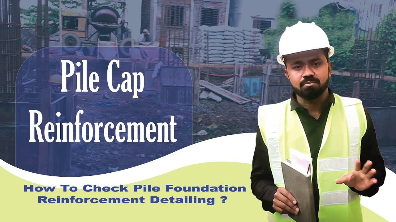 Pile Cap | Pile Cap Reinforcement | Pile Foundation | Concrete Pile | The Ampar Group.