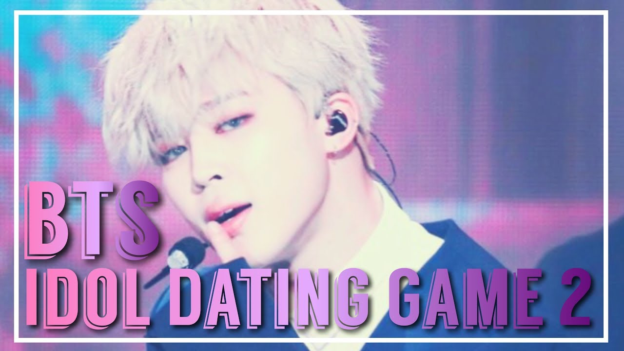 {BTS Dating Game Idol Ver. 2}