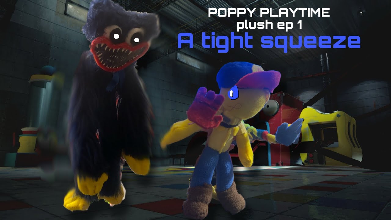 Poppy playtime plush - episode 1 a tight squeeze