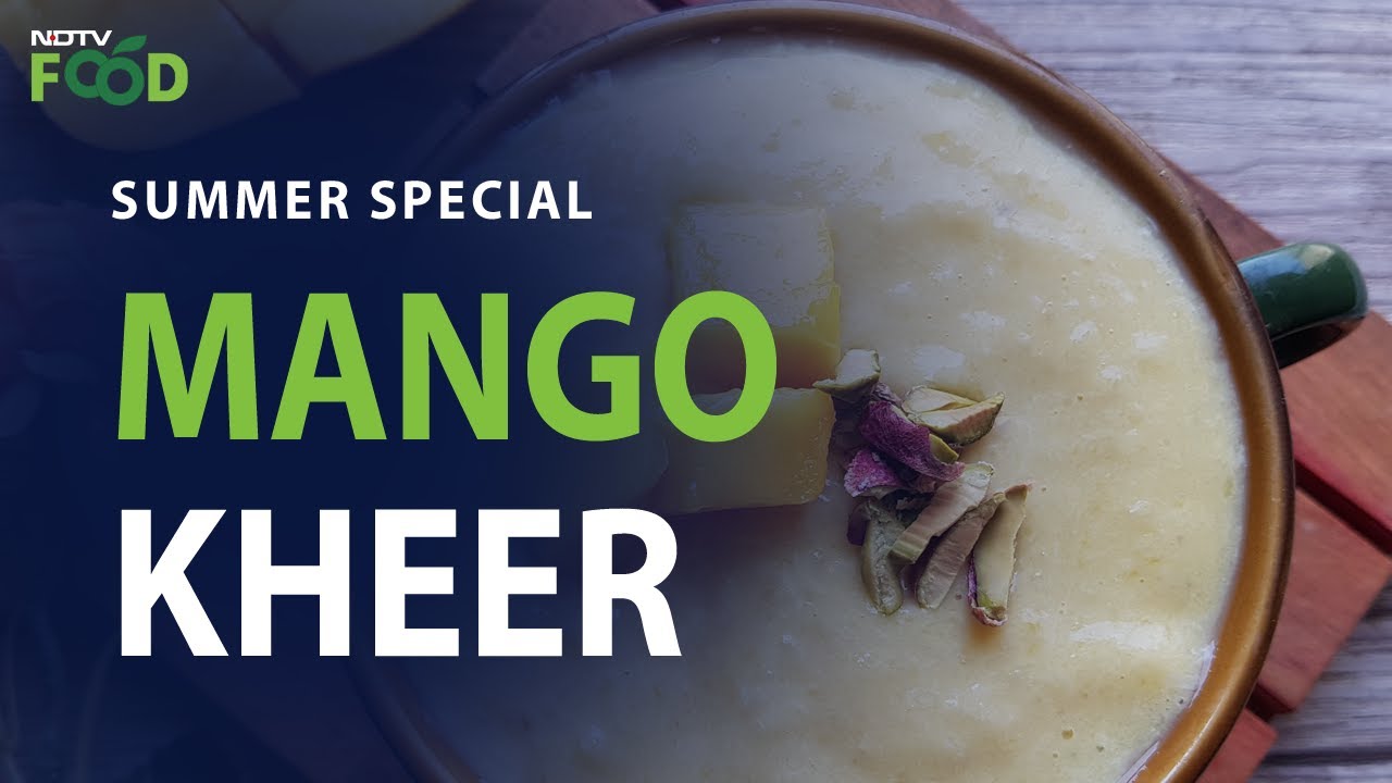 Mango Kheer Recipe | How To Make Mango Kheer