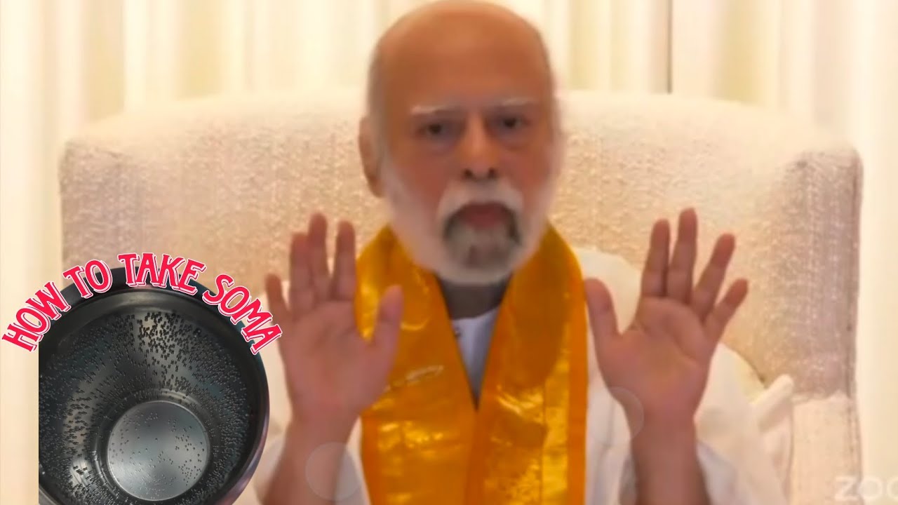 Sri Bhagavan.....How to take Soma