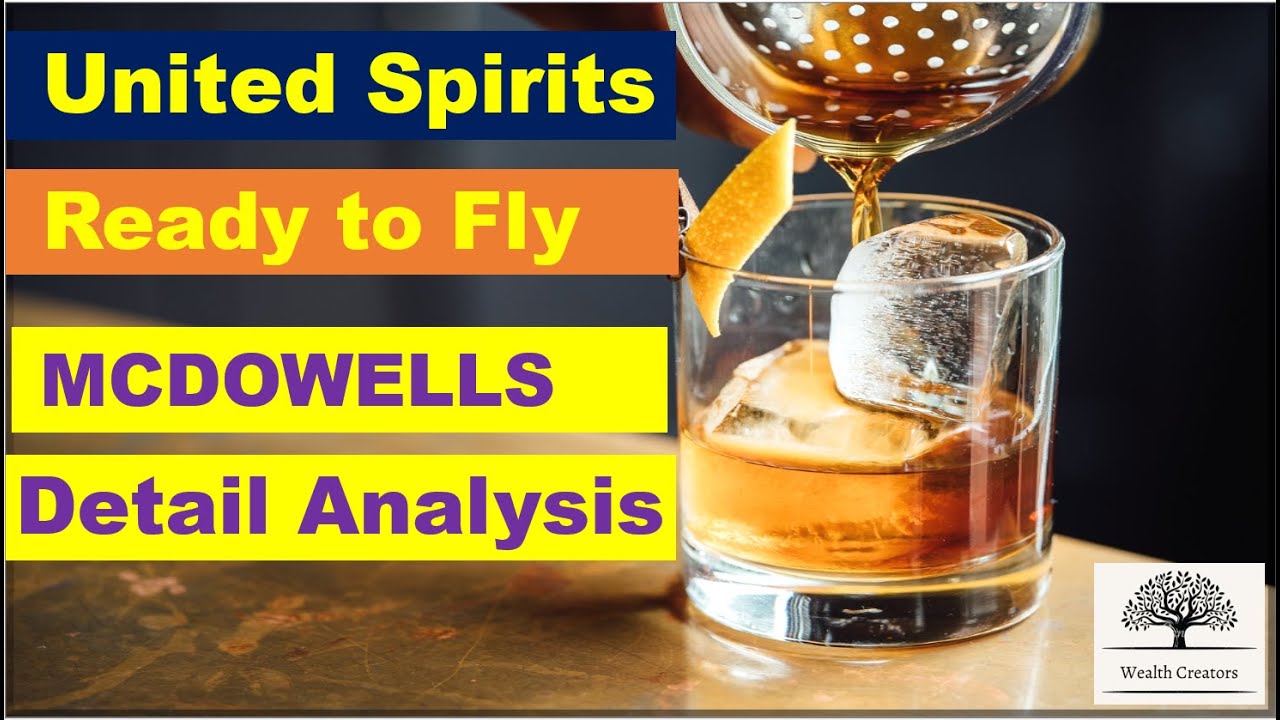 United Spirits | MCDOWELL | अब बनेगा मल्टीबैगर | Analysis | #wealthcreators