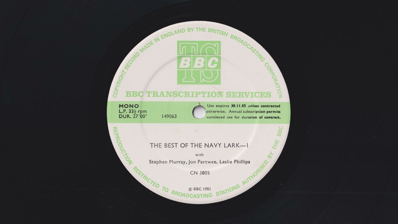 The Best Of The Navy Lark 1 - BBC Transcription Service - s06e09 - Stormy Weather - CN 3805 - 149063