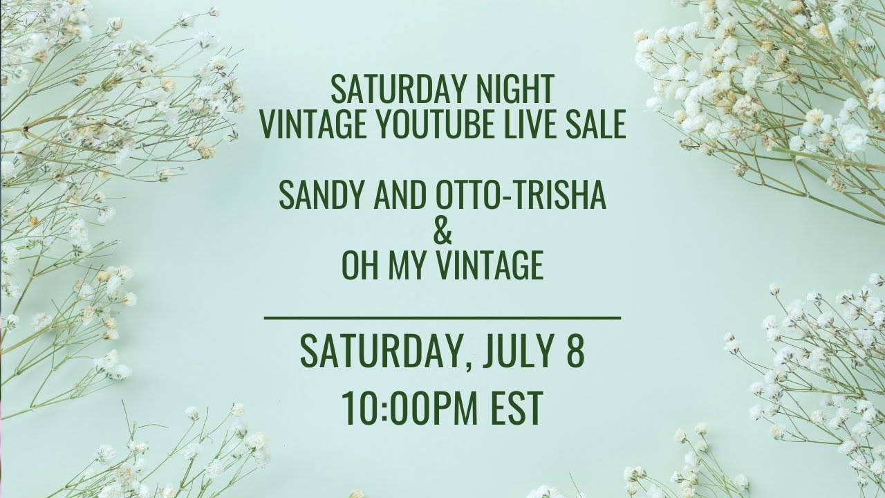 JOINT LIVE SALE w/ Sandy and Otto-Trisha 10PM EST | LIVE VINTAGE SALE | VINTAGE HOME DECOR