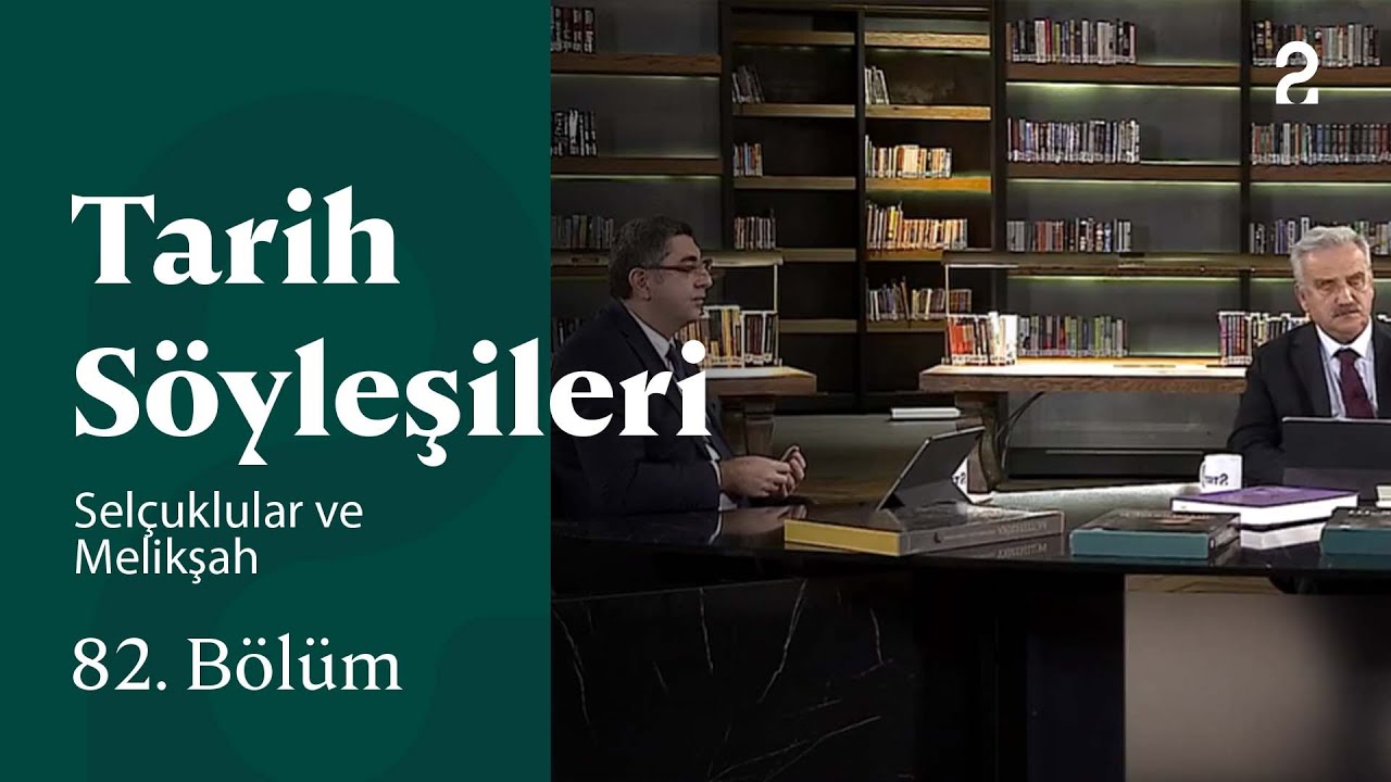 Cihan Piyadeoğlu ile Sultan Melikşah | Tarih Söyleşileri | 82. Bölüm @trt2