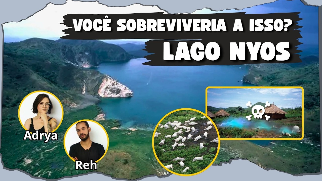 O LAGO QUE VIROU UMA BOMBA RELÓGIO | LAGO NYOS