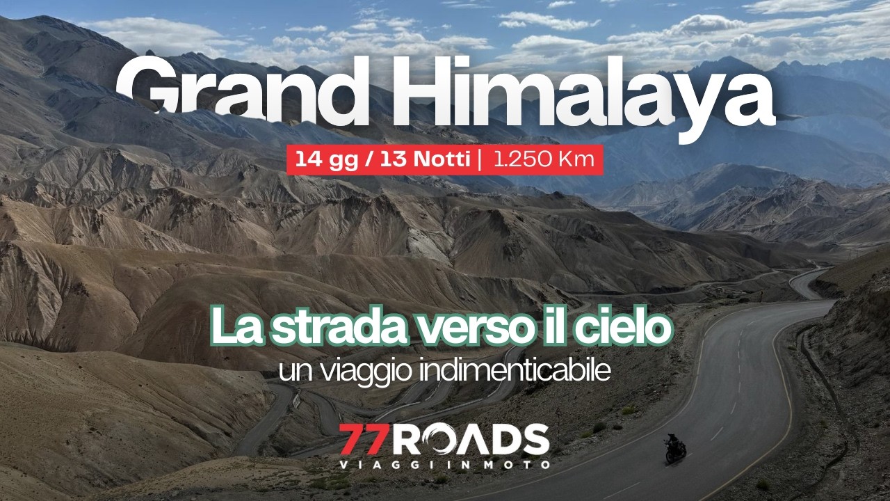 La strada verso il cielo – Himalaya in moto | Tour con Donato Nicoletti e 77 Roads
