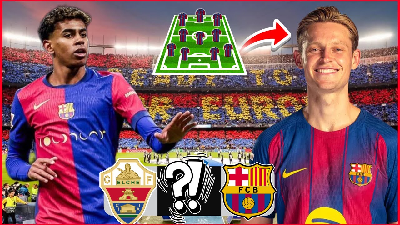BARÇA vs ELCHE - LE BARÇA DOIT ENCHAINER ! DE JONG DE RETOUR, QUEL XI ?