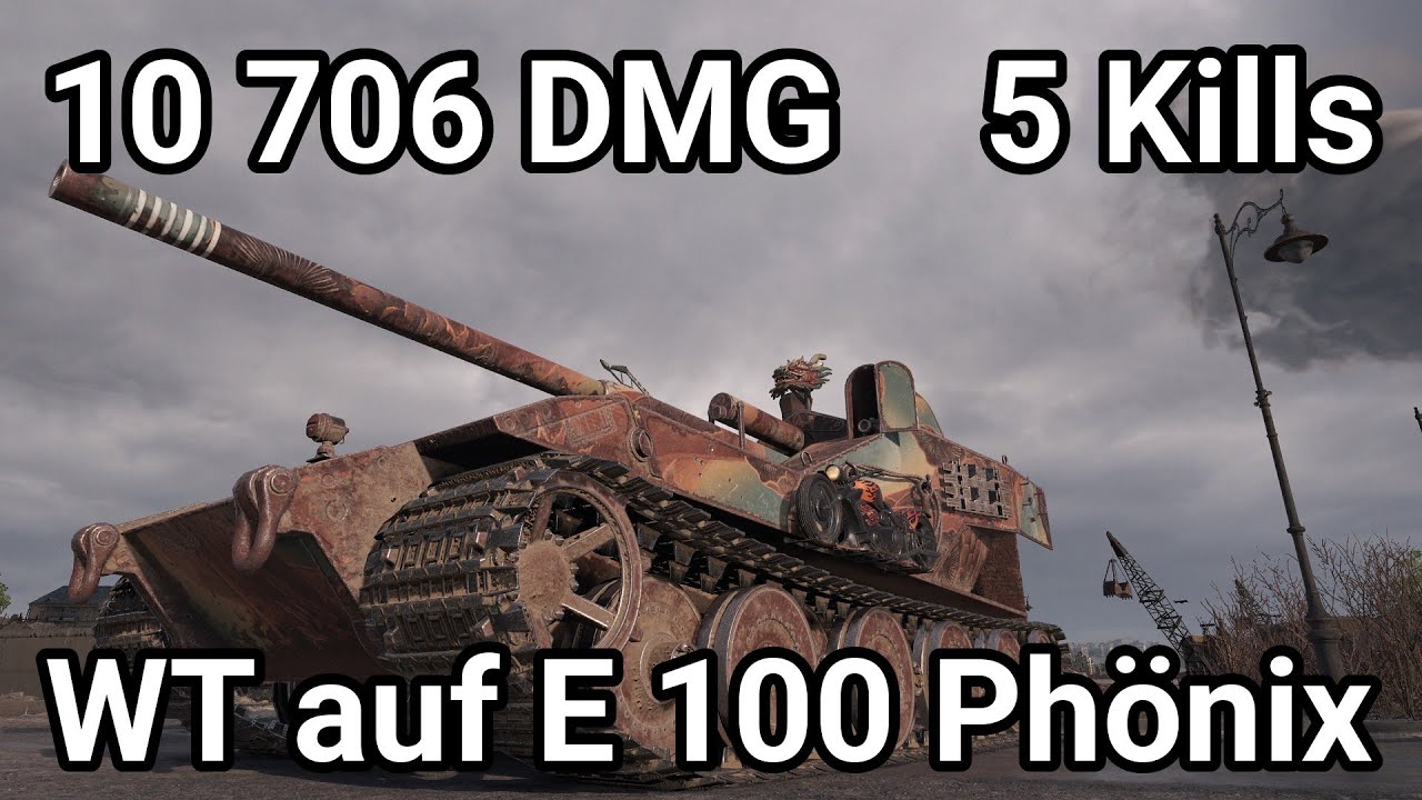 WT auf E 100 Phönix - 10 706 damage / 5 kill / 320 blocked