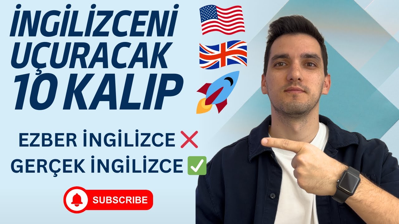 Okulda Öğretilmeyen 10 Doğal Kalıp (Native İngilizcesi)