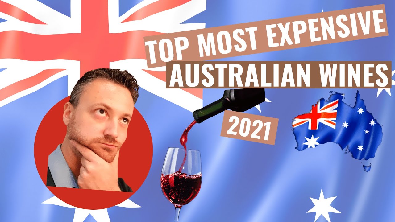 Top 5 MOST EXPENSIVE WINES from Australia -Discover the best producers and wine regions of Australia