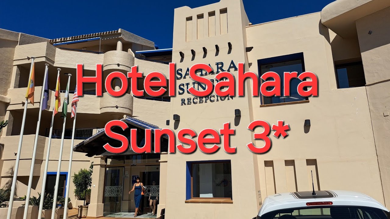 Hotel  Sahara Sunset 3* Benalmadena