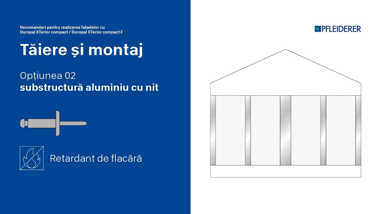 Panouri de fațadă Pfleiderer - Tăiere și asamblare pentru substructură din aluminiu