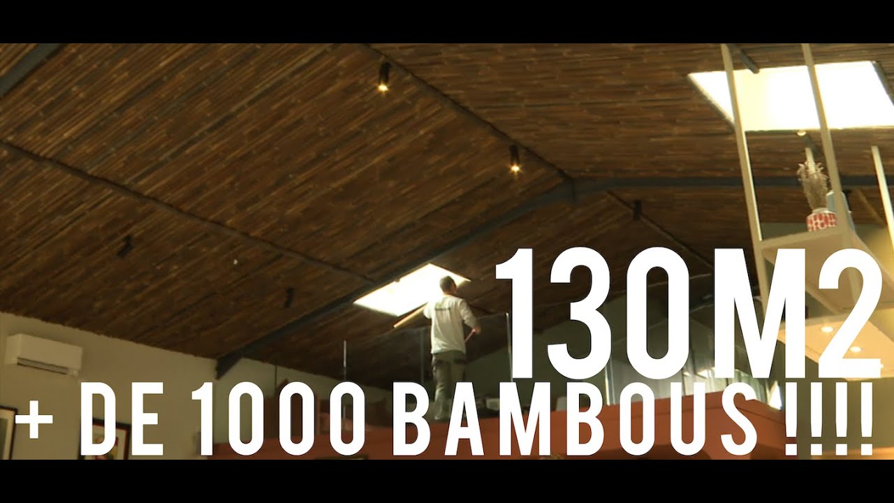 + de 1000 bambous pour la réalisation de ce plafond de 130m2 !!!