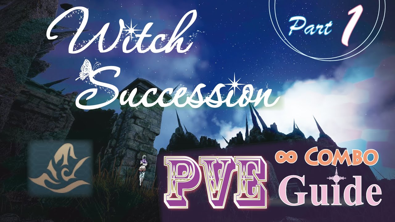 BDO | Witch succession | 30s Combo | Guide 2025 part 1