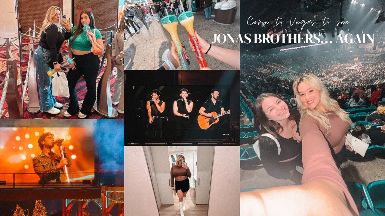 Lets go to Vegas and see THE JONAS BROTHERS... again