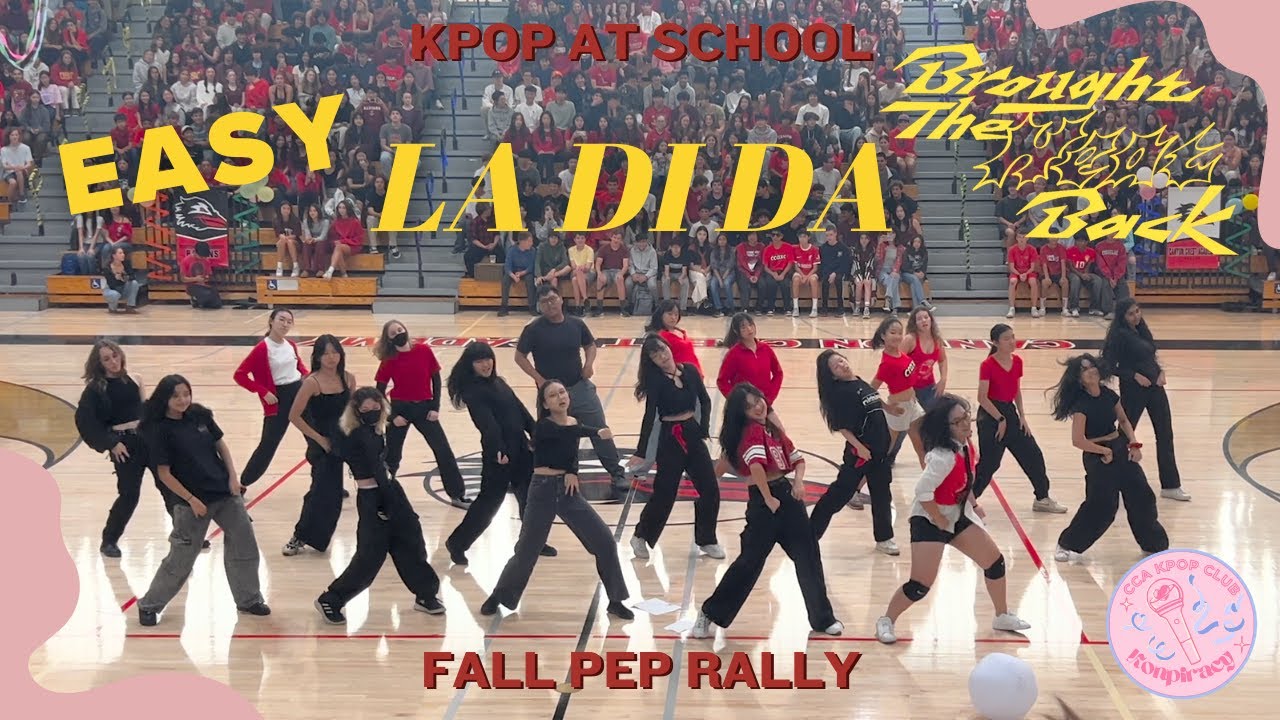 [KPOP @ SCHOOL] LA DI DA (EVERGLOW) x EASY (LE SSERAFIM) x Brought The Heat Back (ENHYPEN)