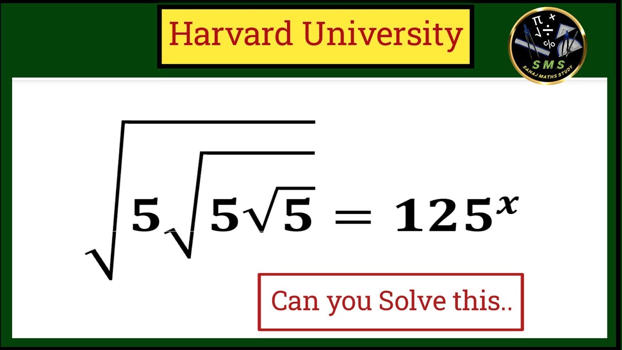 Harvard University Interview question||A nice square root problem||Find x=?||