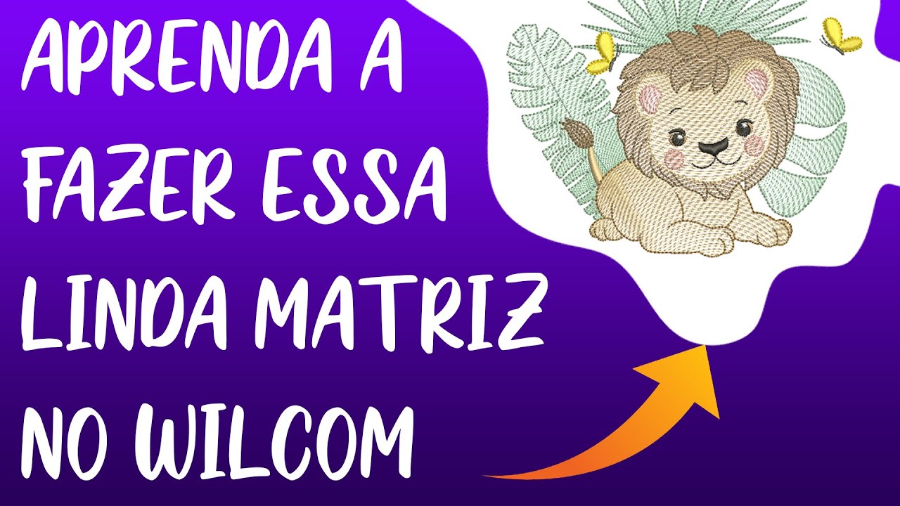 Aprenda como fazer uma MATRIZ DE BORDADO INCRÍVEL como essa! | mais prática no WILCOM
