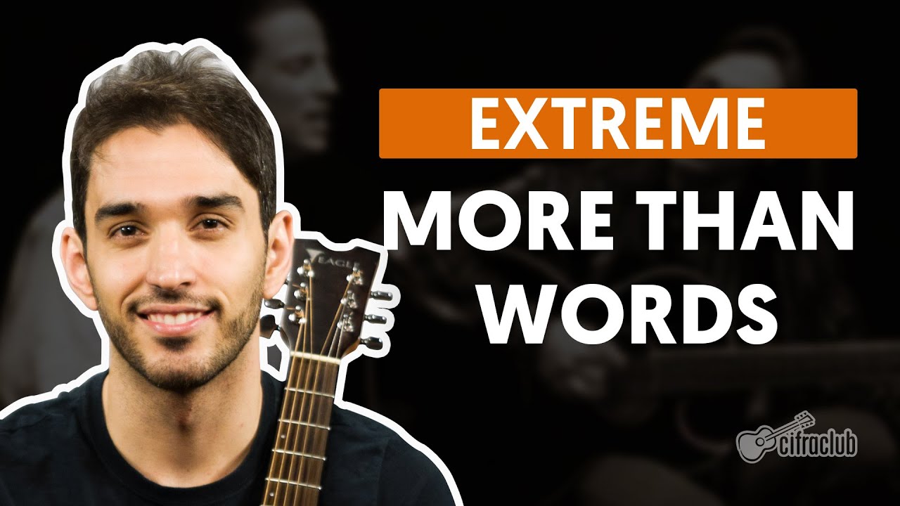 MORE THAN WORDS - Extreme (aula simplificada) | Como tocar no violão