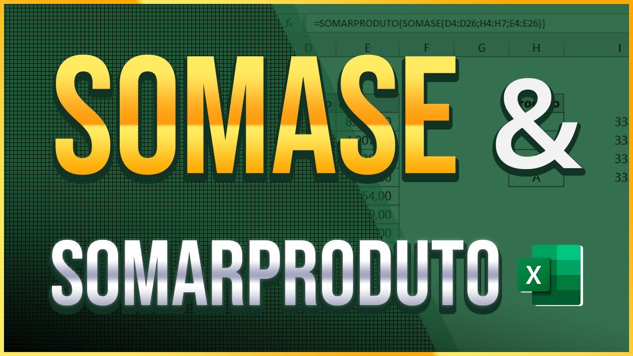 SOMASE com SOMARPRODUTO no Excel - Aprenda como somar diversos itens com critérios de forma prática