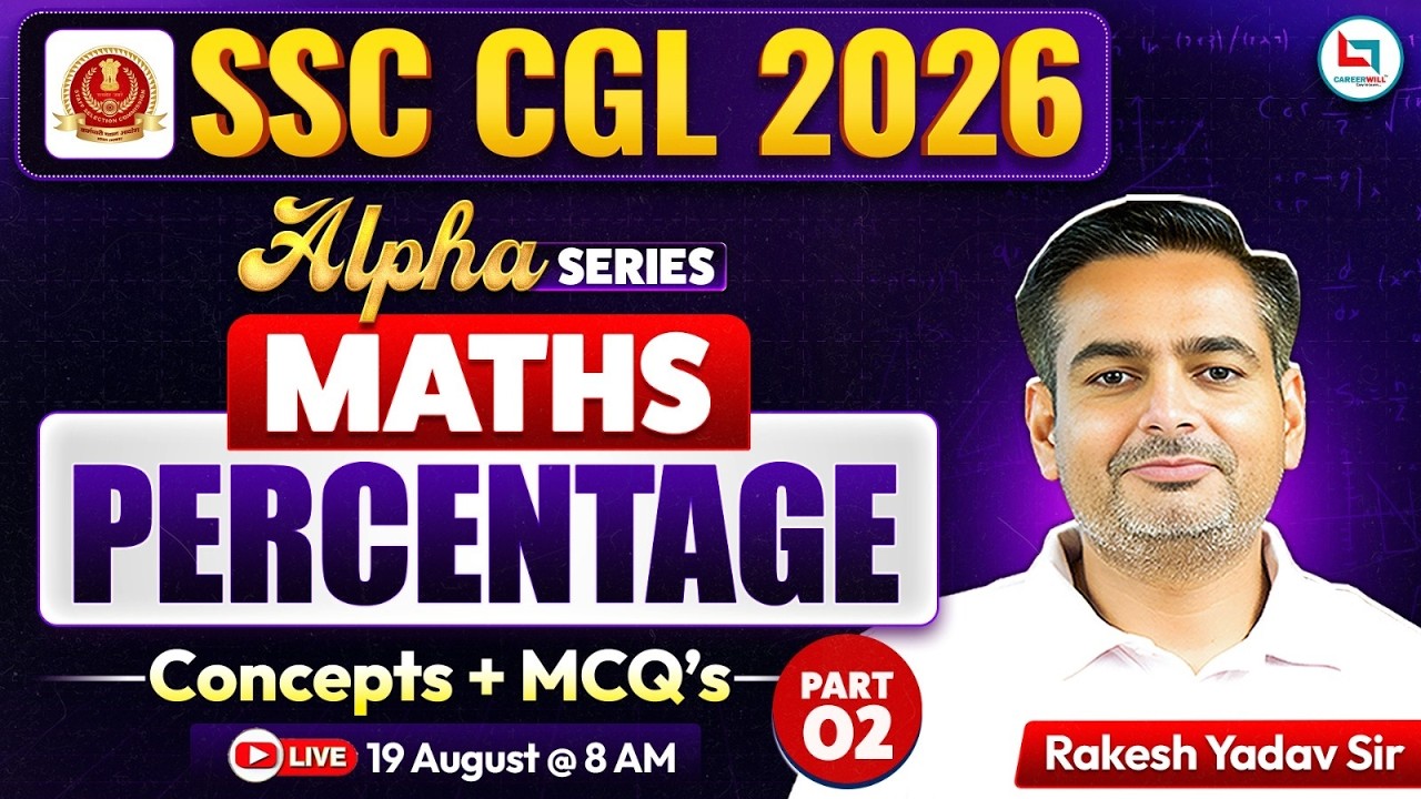 SSC CGL Maths Classes 2026 | Percentage | SSC CGL Maths Percentage | Percentage by Rakesh Yadav Sir
