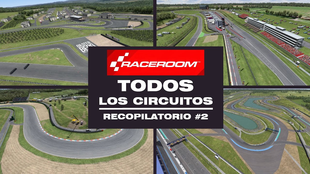 Una Vuelta a TODOS los CIRCUITOS de RaceRoom [Gameplay] | Recopilatorio #2