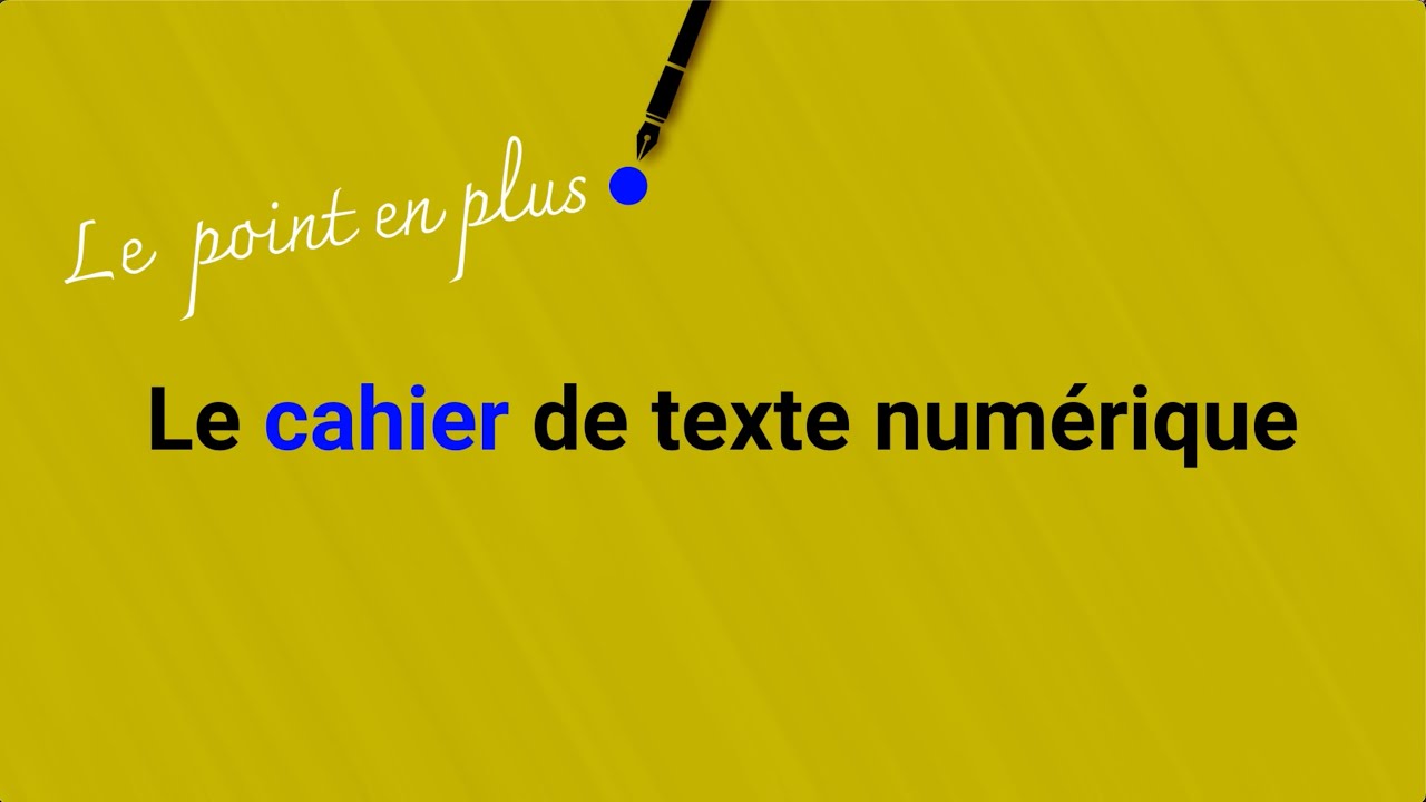 Le cahier de texte numérique