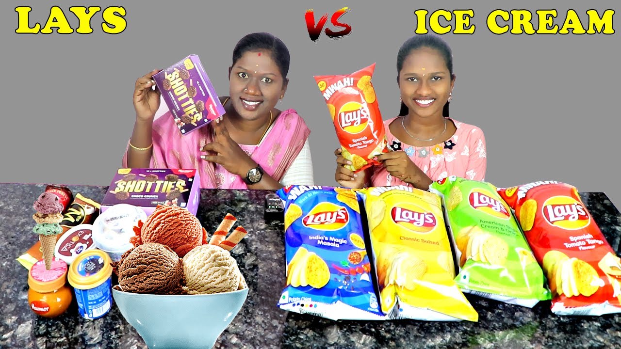 LAYS CHIPS VS VARIETY ICE CREAM EATING CHALLENGE IN TAMIL FOODIES DIVYA VS ANUSHYA