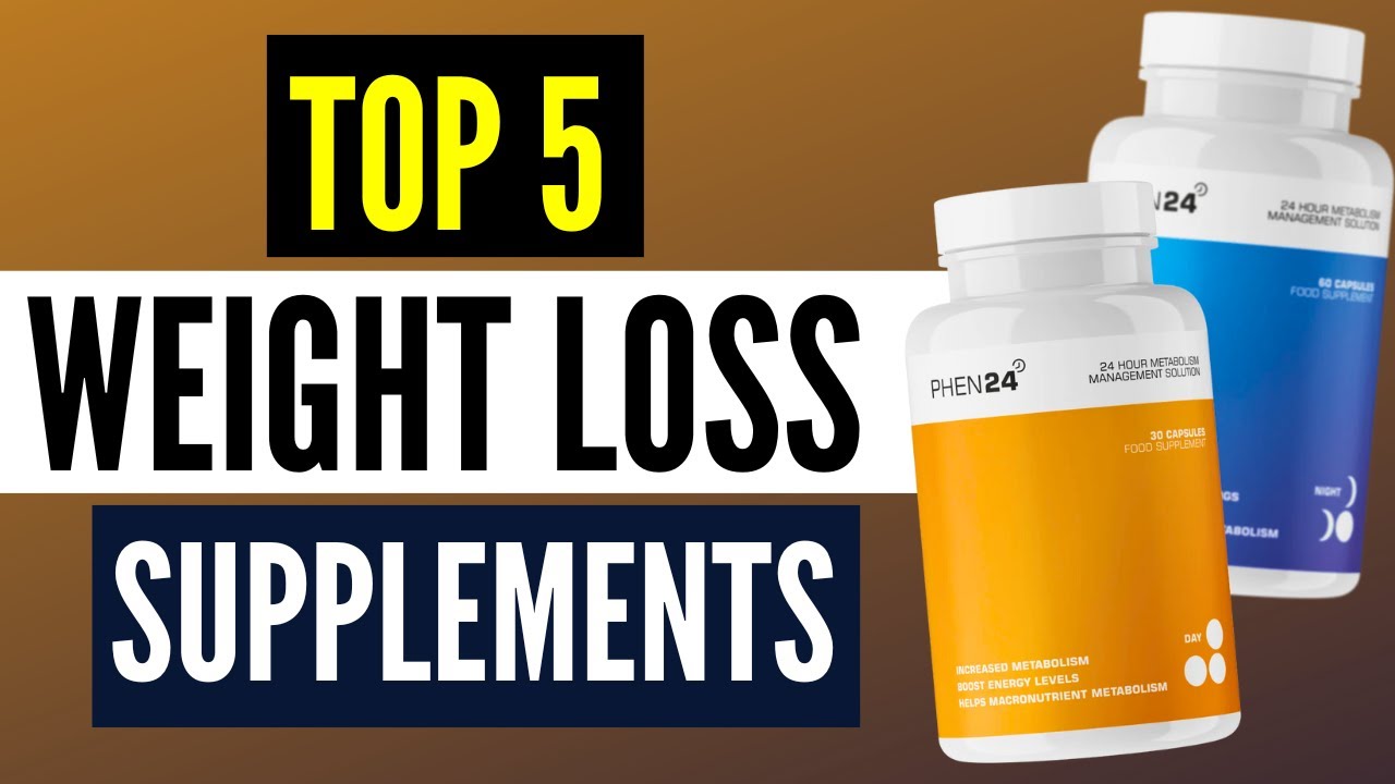 Best Weight Loss Pills (2024): Top 5 Supplements To Lose Weight