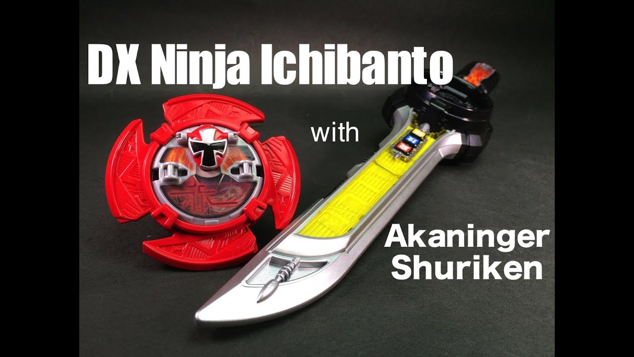 DX Ninja Ichibanto with Akaninger Shuriken