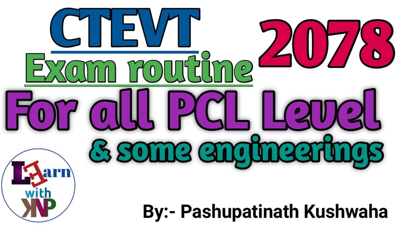 CTEVT exam routine for 2078 | CTEVT exam notice | #ctevt #ctevtexam #examnotice #examroutine #exam