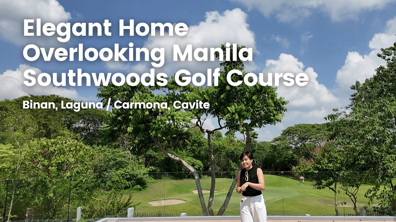 Elegant House Overlooking Manila Southwoods Golf Course