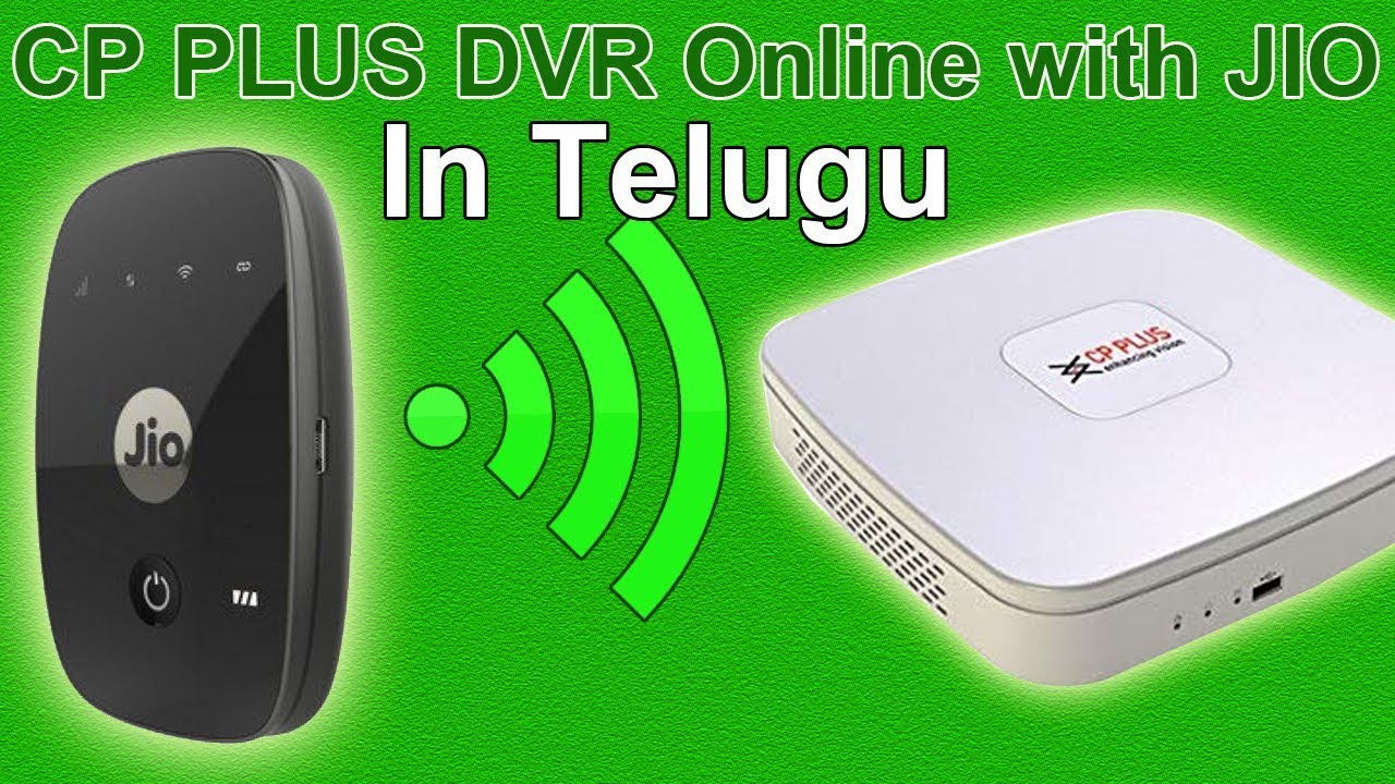 cp plus dvr online configuration with jio in telugu | dvr ela online cheyyali