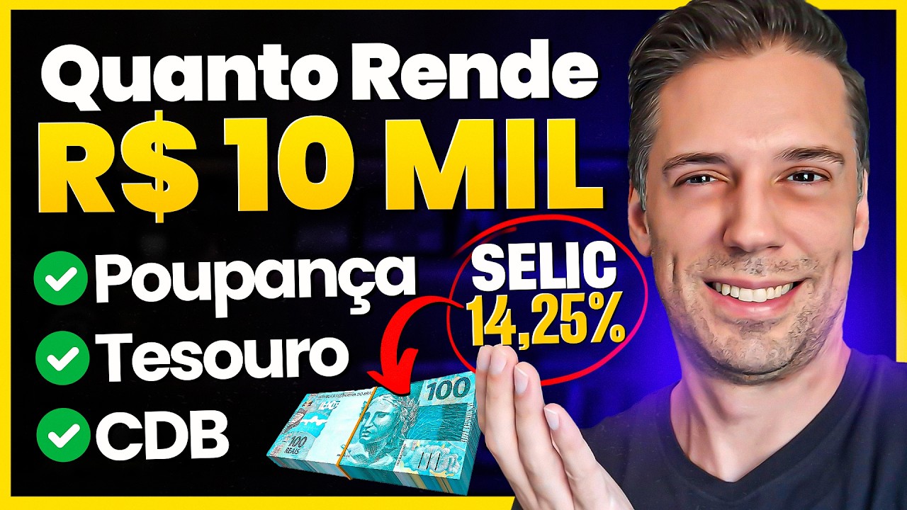 [COMPARE] Quanto Rende R$10 MIL na Poupan&ccedil;a, Tesouro e CDB (TAXA SELIC 14,25%) Qual rende mais?