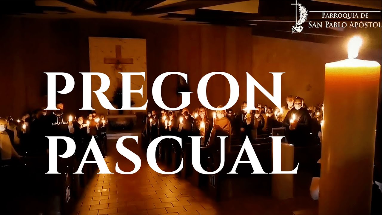 Pregon Pascual (Camino Neocatecumenal)
