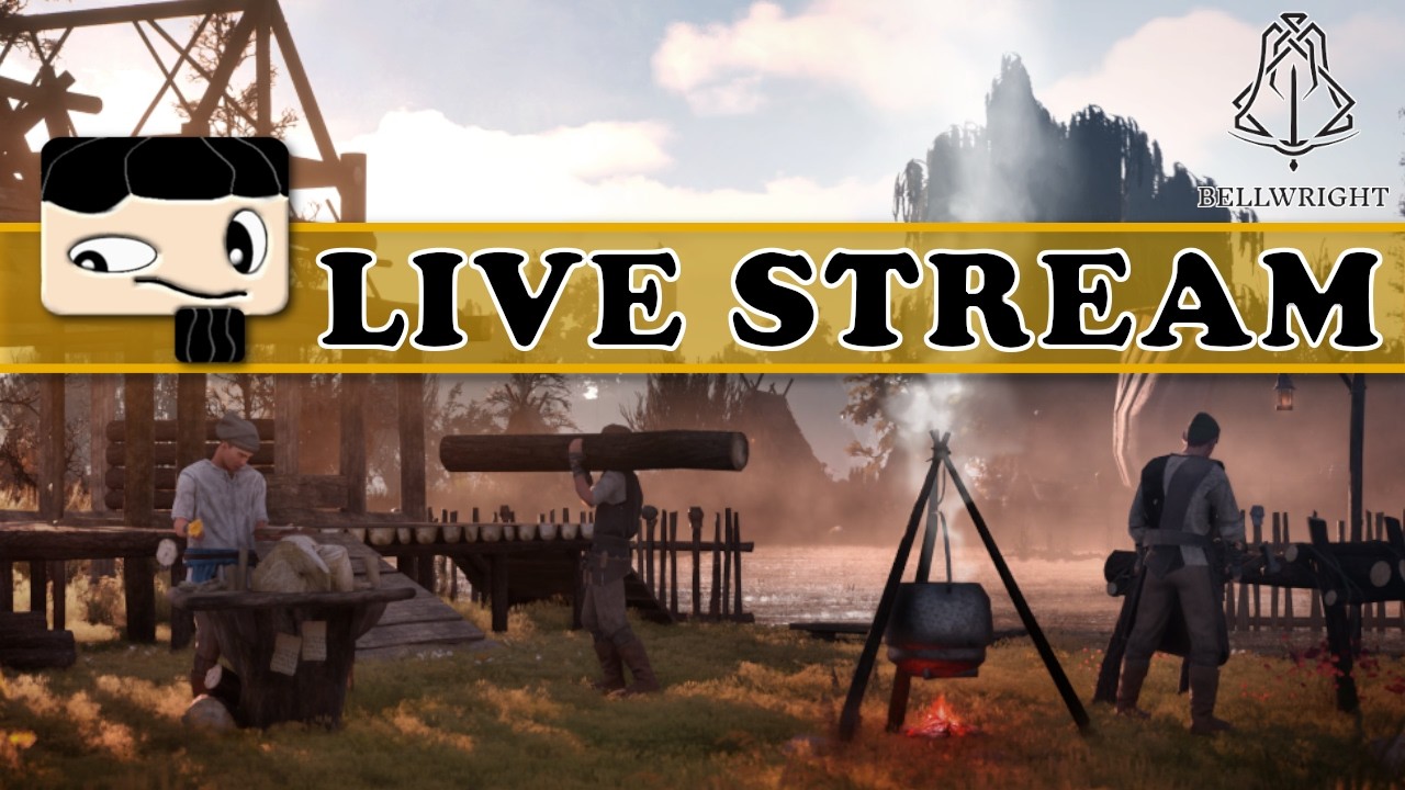 Bellwright - Livestream 12