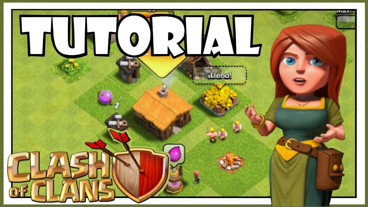 Clash Of Clans Tutorial For Beginners How To: Play Clash Of Clans