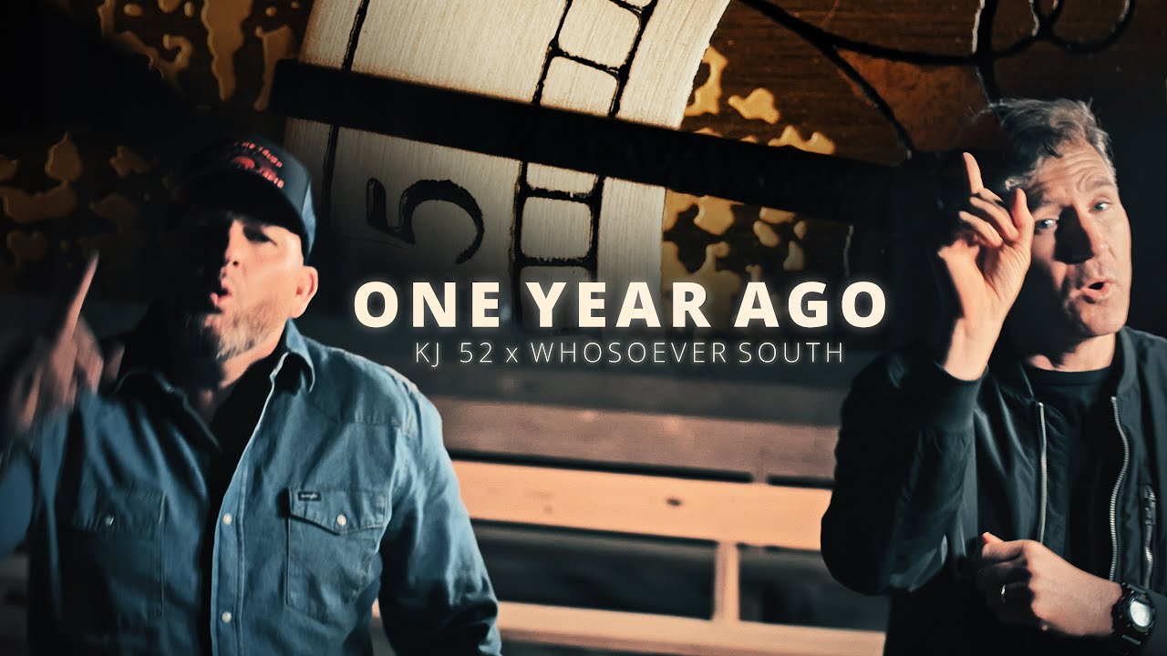 KJ-52 x Whosoever South - One Year Ago