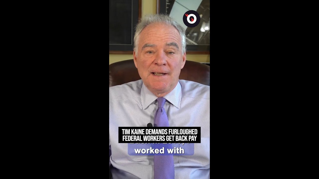 Tim Kaine demands furloughed federal workers get back pay
