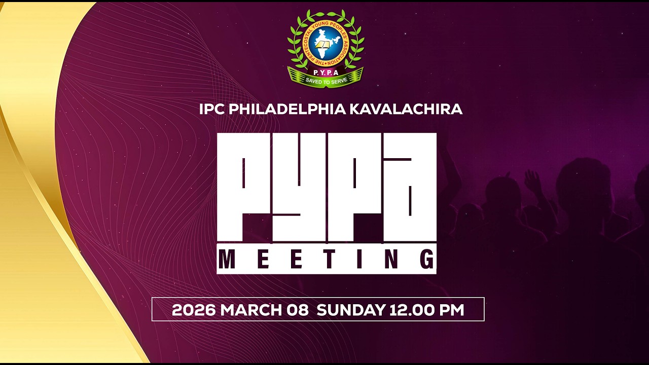 PYPA MEETING | IPC PHILADELPHIA KAVALACHIRA |  08 MARCH 2026