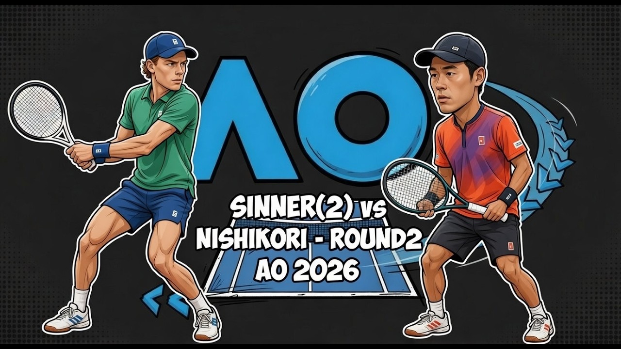 Sinner (2) [ITA] vs Nishikori [JPN] 7-5 6-4 6-3 R2 AO Mebourne [AUS] GS2000 Te4 Xkt 2026 Ep6