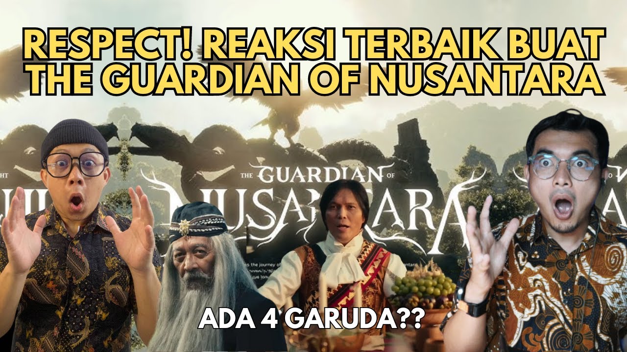 RESPECT! REAKSI TERBAIK BUAT THE GUARDIAN OF NUSANTARA