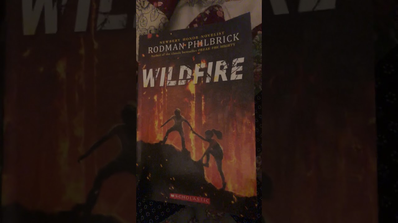 Wildfire: chapters 1-6