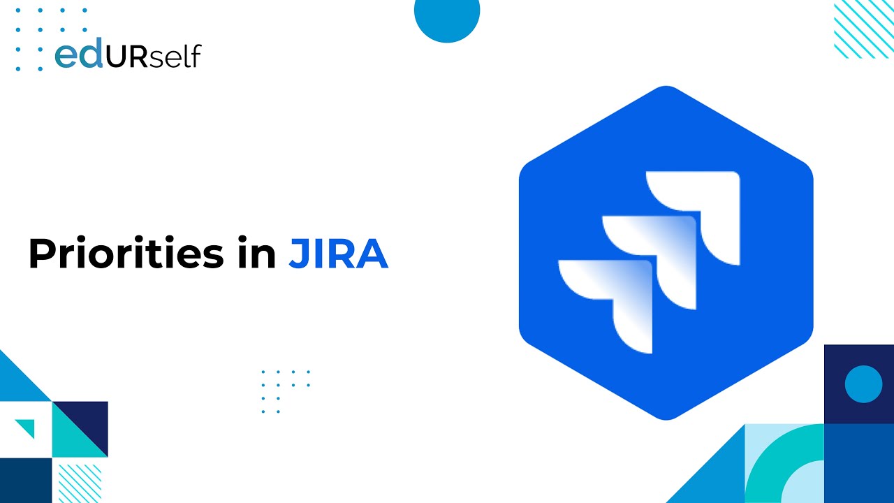 What are Priorities in JIRA | Session 46