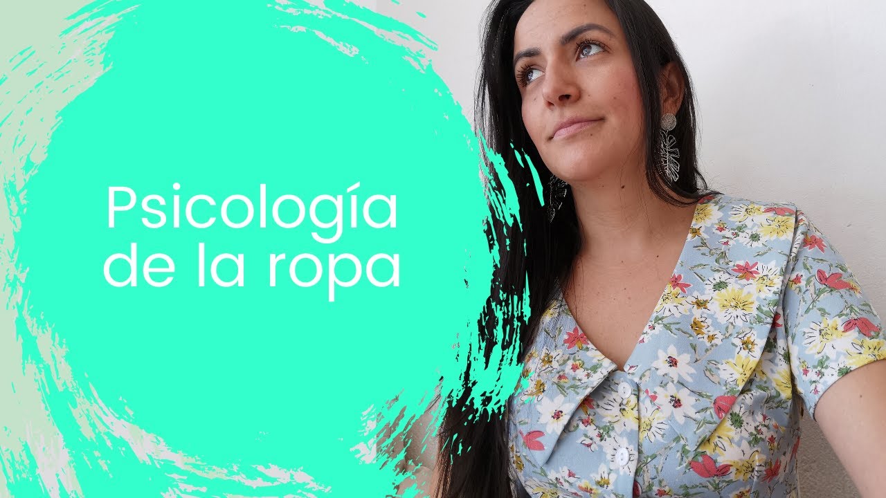 La Psicología de la Ropa