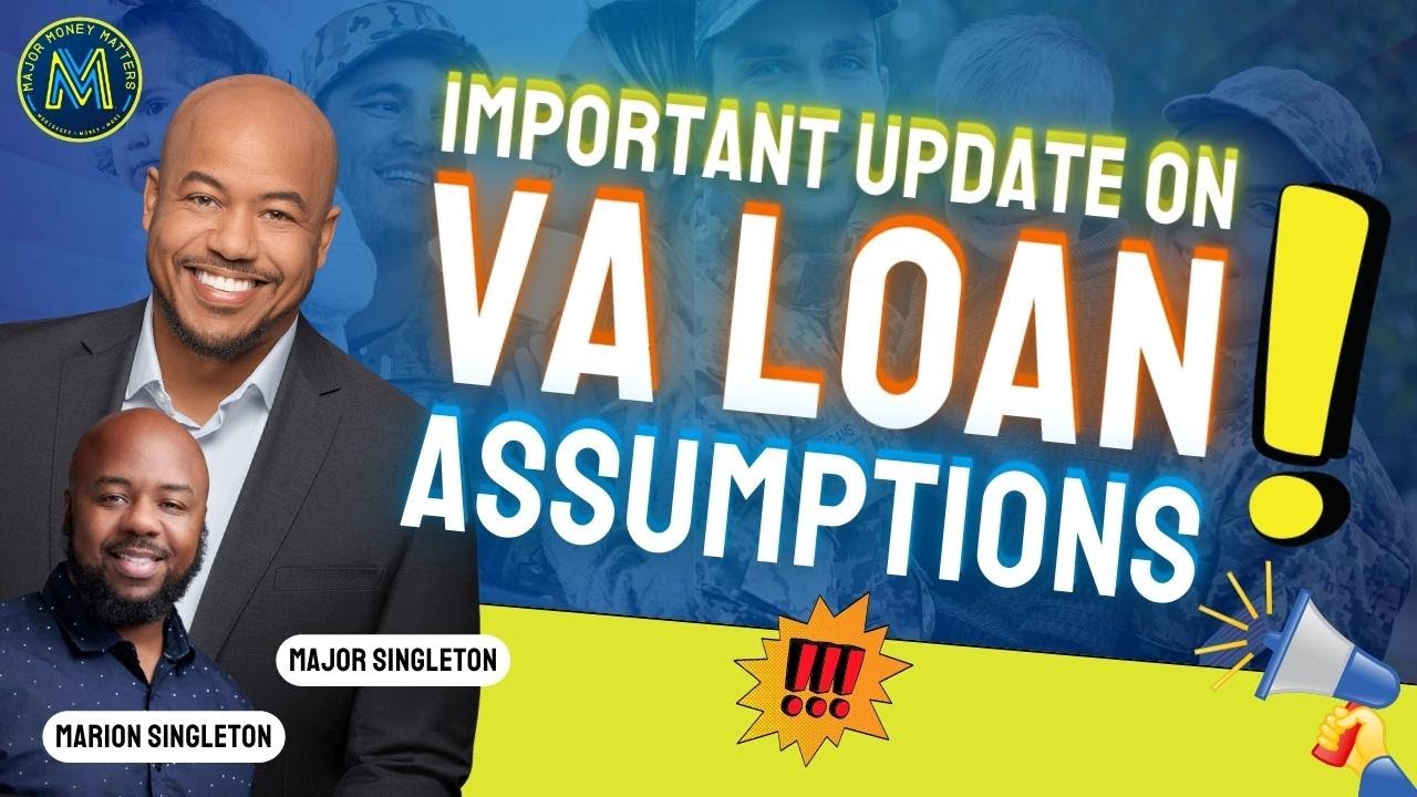 VA Loan Assumptions: What You NEED to Know