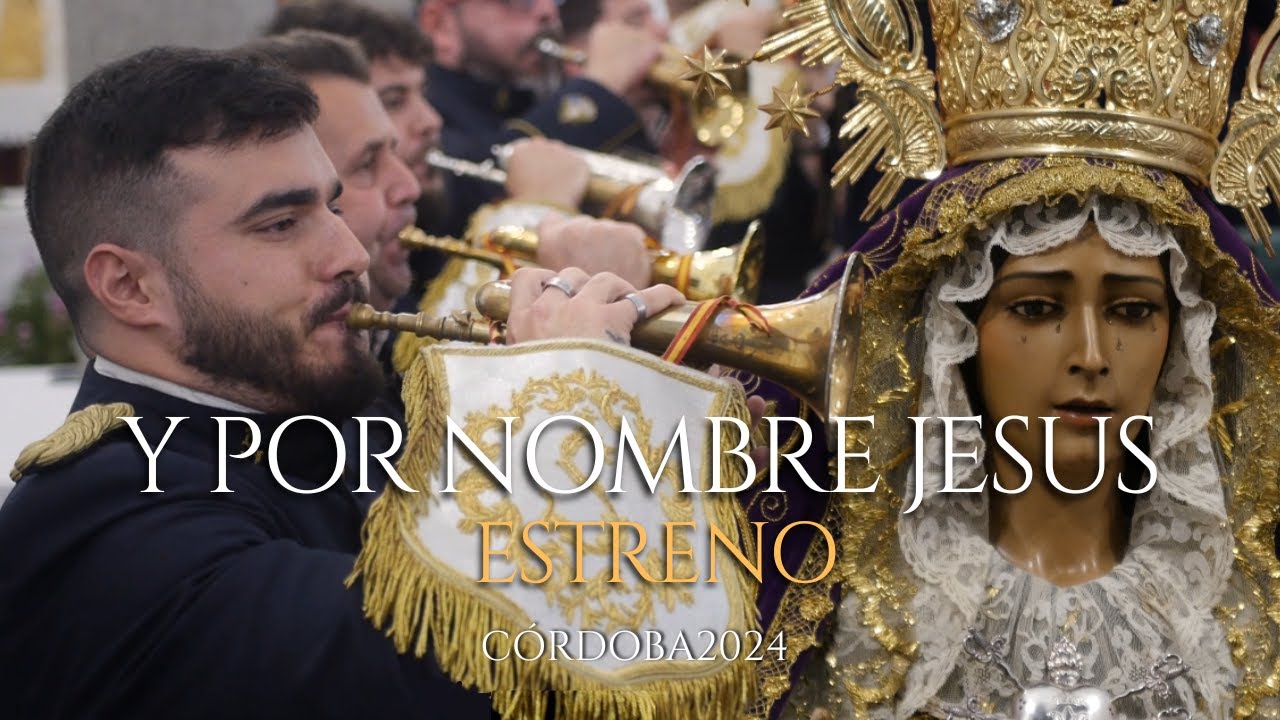 ESTRENO | Y POR NOMBRE JESÚS | Salud de Córdoba