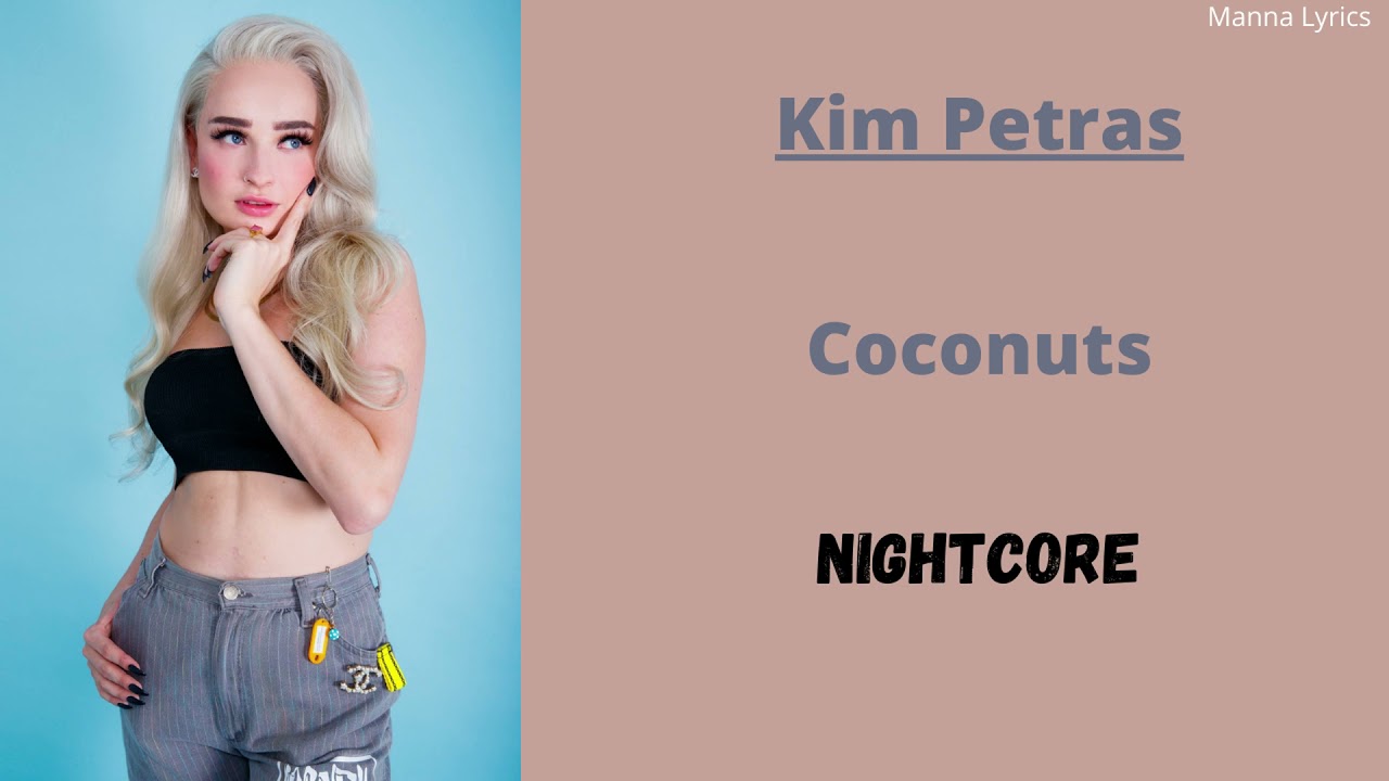 Coconuts ~ Kim Petras (Nightcore)